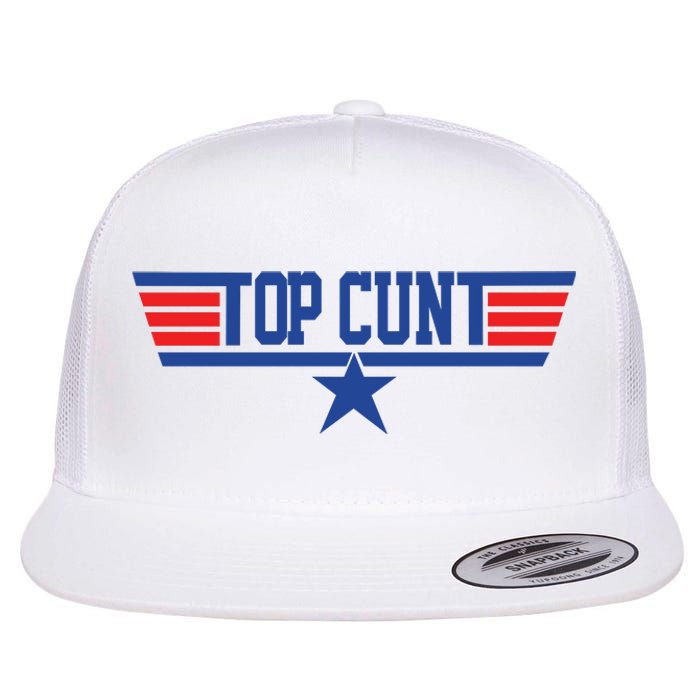 Top Cunt Flat Bill Trucker Hat