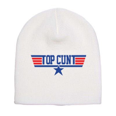 Top Cunt Short Acrylic Beanie