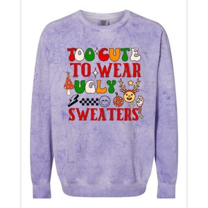 Too Cute To Wear Ugly Christmas Sweaters Colorblast Crewneck Sweatshirt