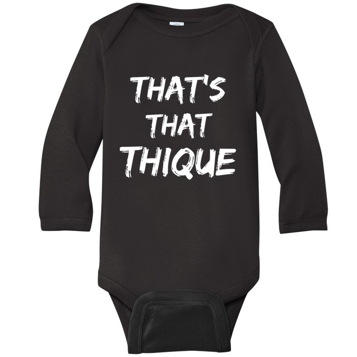 Thique Cute Trendy Top Thats That Thique Cute Concert Outfit Baby Long Sleeve Bodysuit