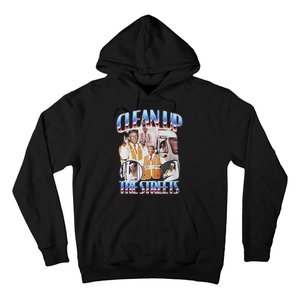 Trump Clean Up The Streets Election Garbageman Garbage 2024 Hoodie