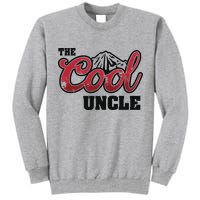 The Cool Uncle Tall Sweatshirt