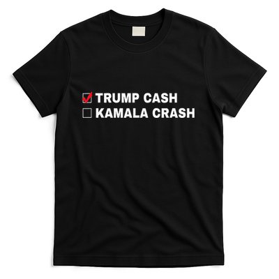 Trump Cash Vs Kamala Crash Funny Voting Humor T-Shirt