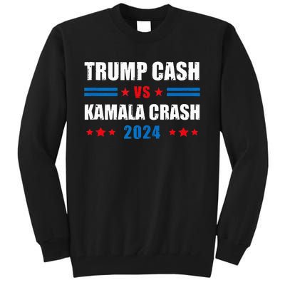 Trump Cash Vs Kamala Crash Tall Sweatshirt