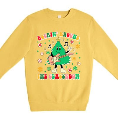 Teacher Christmas Vibes Rockin Around The Classroom Xmas Gift Premium Crewneck Sweatshirt