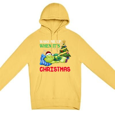 Turtle Christmas Wake Me Up When ItS Christmas Turtle Lover Gift Premium Pullover Hoodie