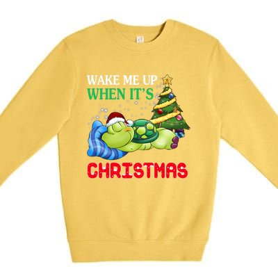 Turtle Christmas Wake Me Up When ItS Christmas Turtle Lover Gift Premium Crewneck Sweatshirt