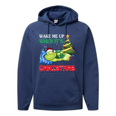 Turtle Christmas Wake Me Up When ItS Christmas Turtle Lover Gift Performance Fleece Hoodie