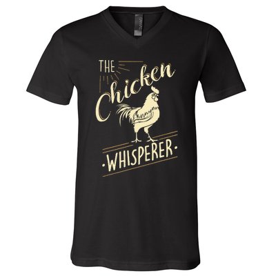 The Chicken Whisperer Funny Chicken Lover Farming V-Neck T-Shirt