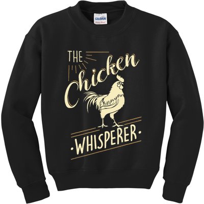 The Chicken Whisperer Funny Chicken Lover Farming Kids Sweatshirt