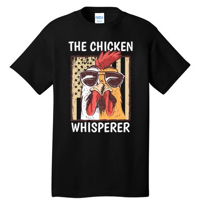 The Chicken Whisperer Farmer Animal Farm Funny Tall T-Shirt