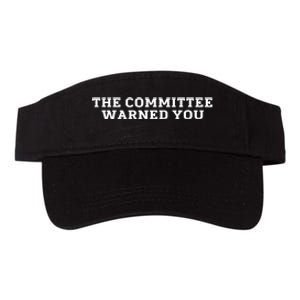 The Committee Warned You Valucap Bio-Washed Visor