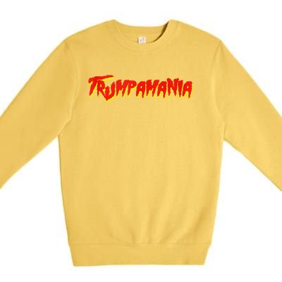 Trumpamania Convention Wrestling Meme Trumpamania Let Trumpamania Run Wild Premium Crewneck Sweatshirt