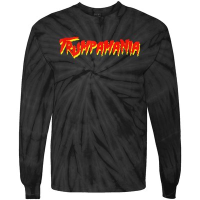 Trumpamania Convention Wrestling Meme Trumpamania Let Trumpamania Run Wild Tie-Dye Long Sleeve Shirt