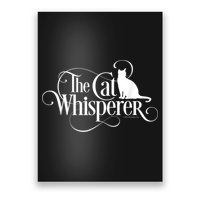 The Cat Whisperer Cat Lover Poster