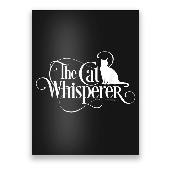 The Cat Whisperer Cat Lover Poster