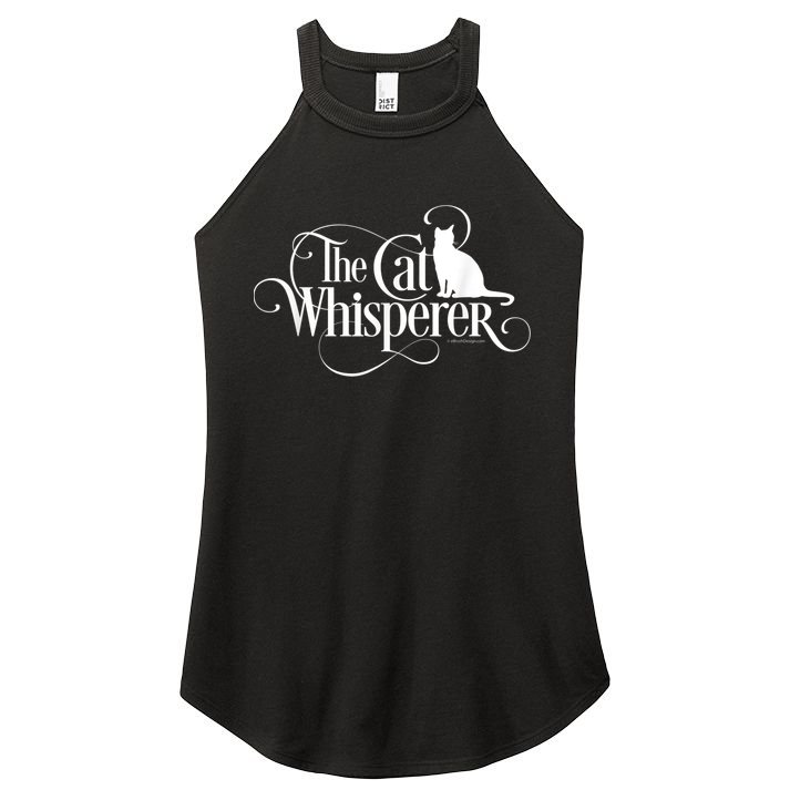 The Cat Whisperer Cat Lover Women's Perfect Tri Rocker Tank