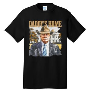 Trump Cowboy Western DaddyS Home Maga Take America Back Tall T-Shirt