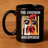 The Chicken Whisperer Farmer Chicken 11oz C Handle Ceramic Mug