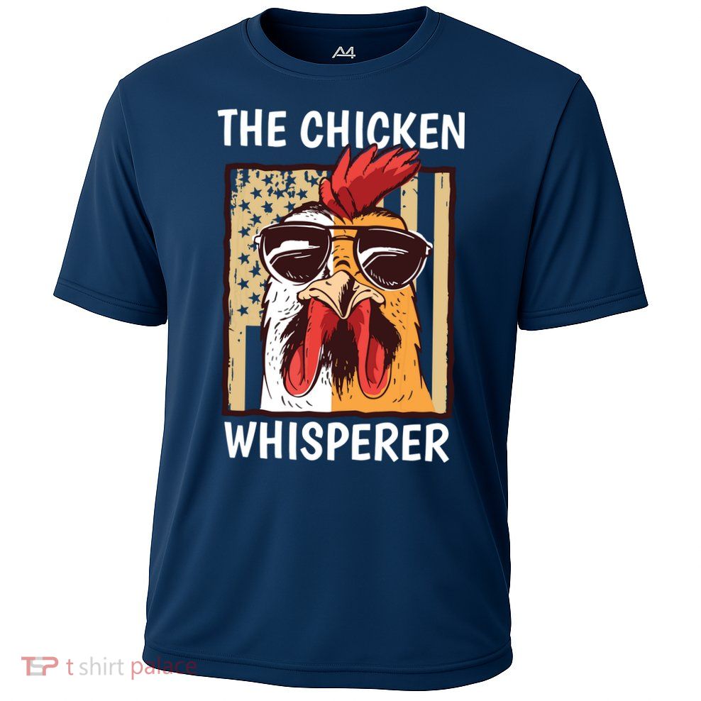 The Chicken Whisperer Farmer Chicken Performance Shirt