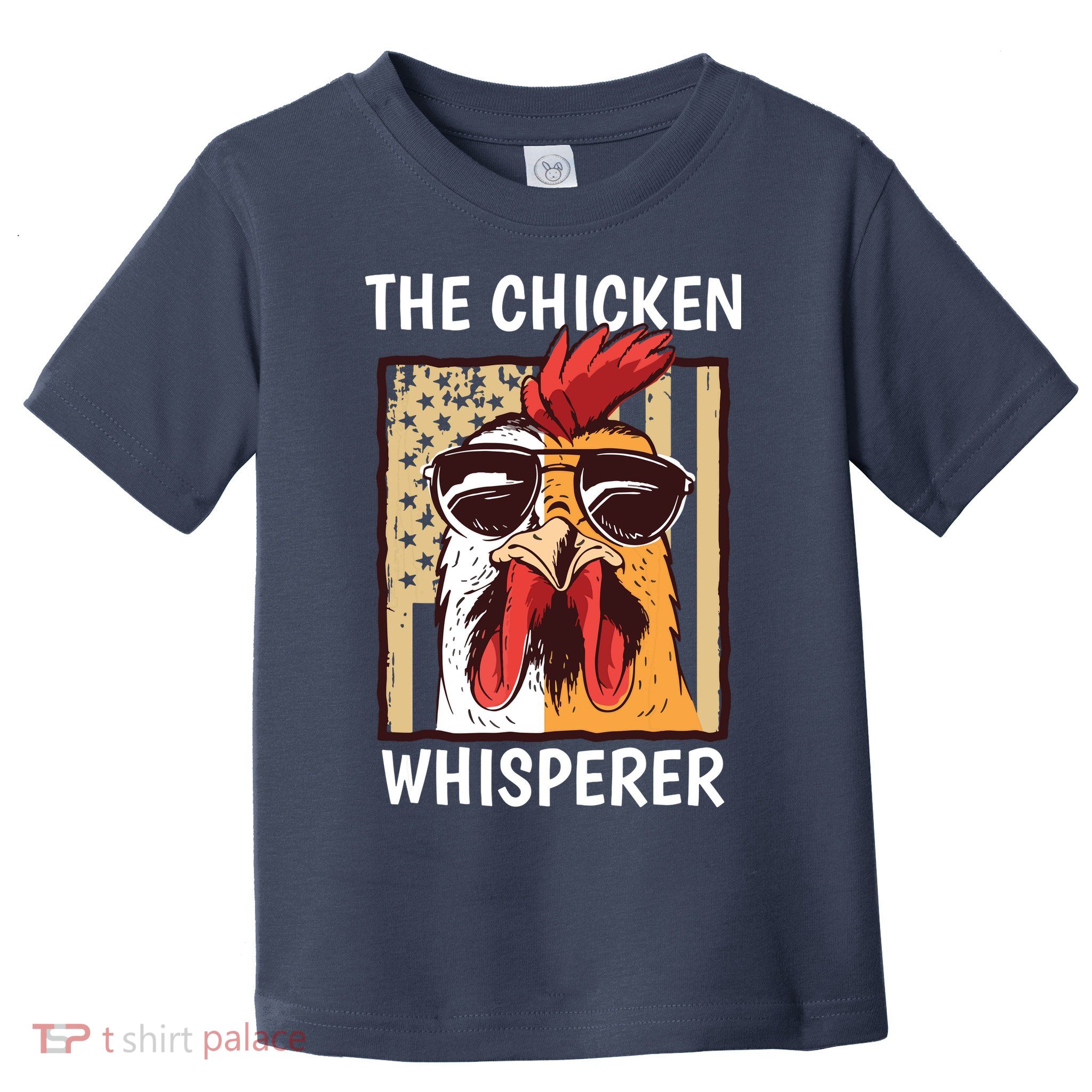 The Chicken Whisperer Farmer Chicken Toddler T-Shirt