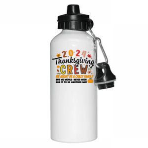 Thanksgiving Crew We Might Be A Crazy Family Aluminum Water Bottle