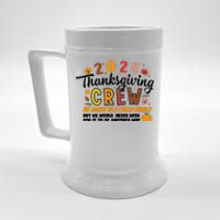 Thanksgiving Crew We Might Be A Crazy Family Beer Stein