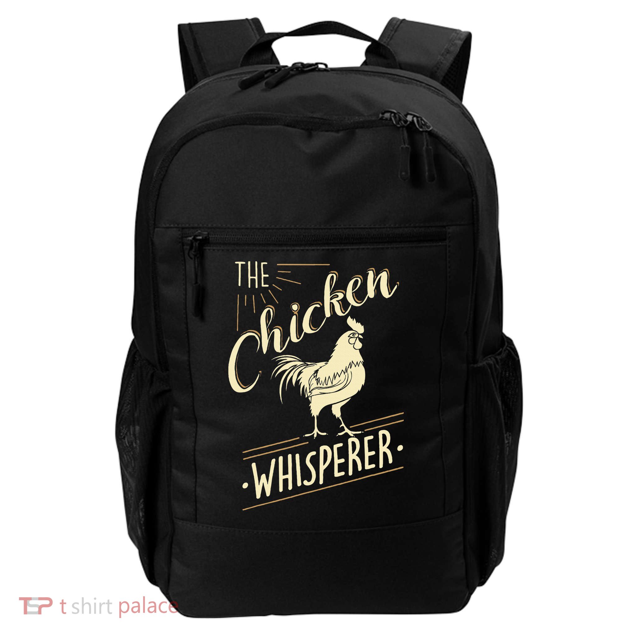 The Chicken Whisperer Funny Chicken Lover Farming Daily Commute Backpack