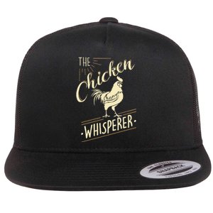 The Chicken Whisperer Funny Chicken Lover Farming Flat Bill Trucker Hat