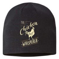 The Chicken Whisperer Funny Chicken Lover Farming Sustainable Beanie