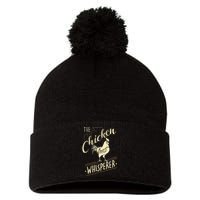 The Chicken Whisperer Funny Chicken Lover Farming Pom Pom 12in Knit Beanie