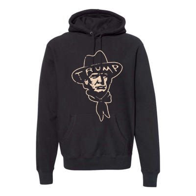 Trump Cowboy Western Donald Trump Premium Hoodie