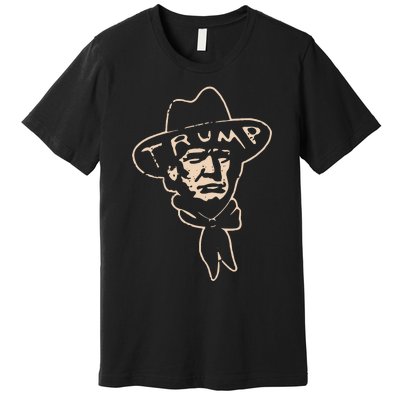 Trump Cowboy Western Donald Trump Premium T-Shirt