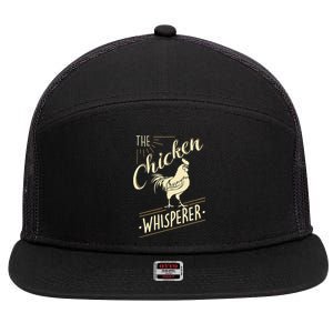 The Chicken Whisperer Funny Chicken Lover Farming 7 Panel Mesh Trucker Snapback Hat