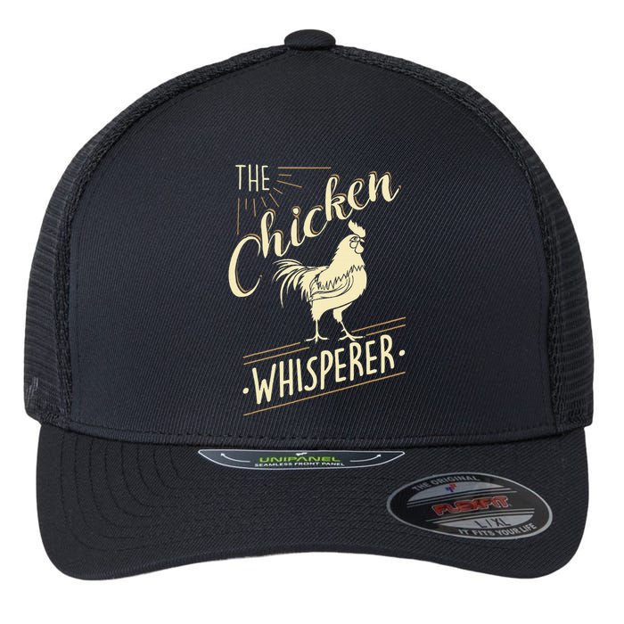 The Chicken Whisperer Funny Chicken Lover Farming Flexfit Unipanel Trucker Cap