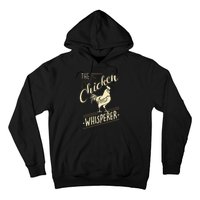 The Chicken Whisperer Funny Chicken Lover Farming Hoodie