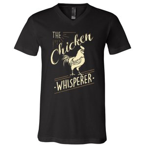 The Chicken Whisperer Funny Chicken Lover Farming V-Neck T-Shirt