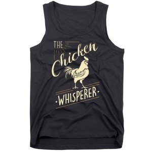 The Chicken Whisperer Funny Chicken Lover Farming Tank Top