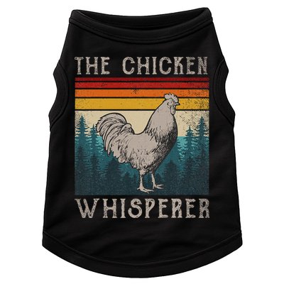 The Chicken Whisperer Funny Chicken Lover Farming Doggie Tank