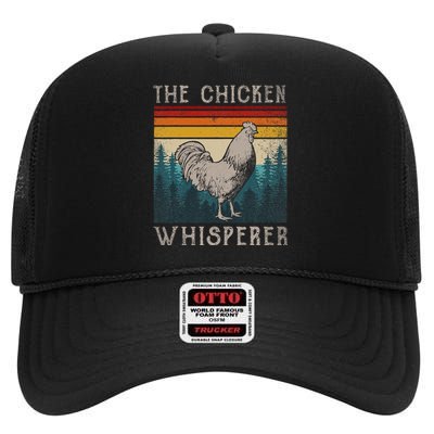 The Chicken Whisperer Funny Chicken Lover Farming High Crown Mesh Back Trucker Hat