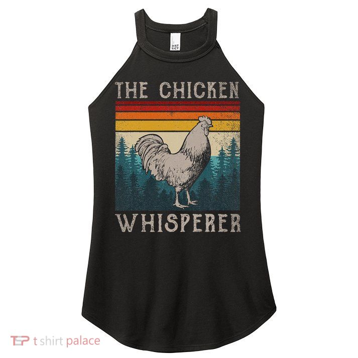 The Chicken Whisperer Funny Chicken Lover Farming Women's Perfect Tri Rocker Tank