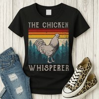 The Chicken Whisperer Funny Chicken Lover Farming Womens T-Shirt