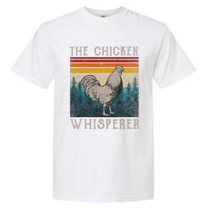 The Chicken Whisperer Funny Chicken Lover Farming Garment-Dyed Heavyweight T-Shirt