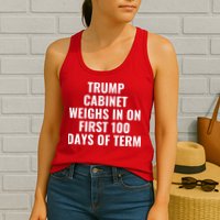 Trump Cabinet Weighs In On First 100 Days Of Term Womens Tank Top