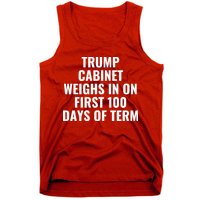 Trump Cabinet Weighs In On First 100 Days Of Term Tank Top