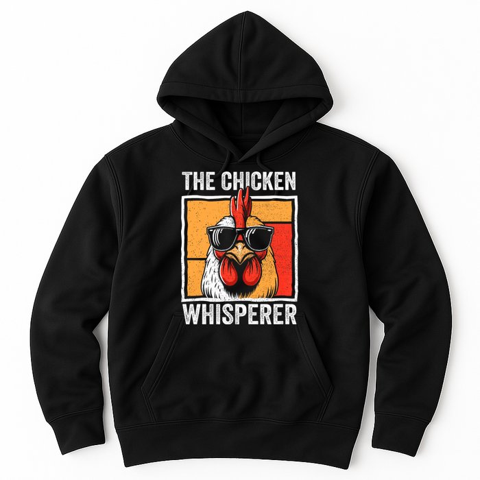 The Chicken Whisperer Farmer Animal Farm Hoodie