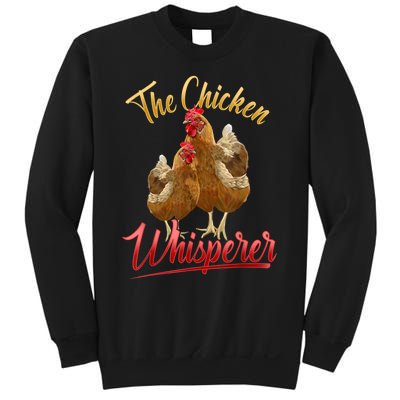 The Chicken Whisperer Funny Chicken Lover Farming Sweatshirt