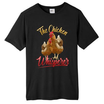 The Chicken Whisperer Funny Chicken Lover Farming Tall Fusion ChromaSoft Performance T-Shirt