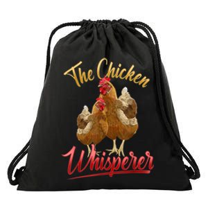 The Chicken Whisperer Funny Chicken Lover Farming Drawstring Bag