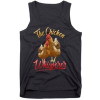 The Chicken Whisperer Funny Chicken Lover Farming Tank Top